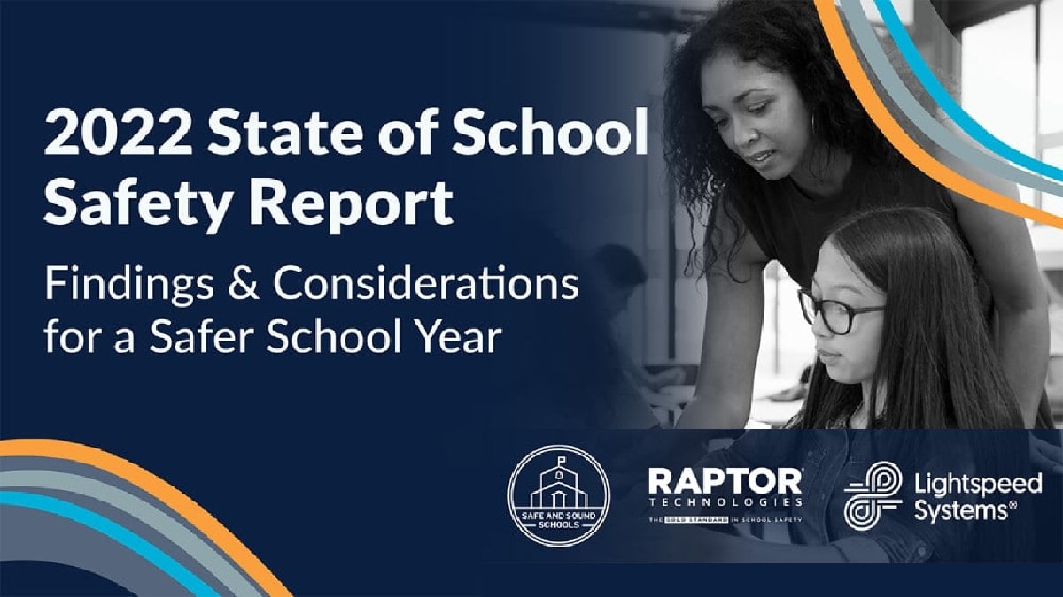 2022 State of School Safety Report Findings