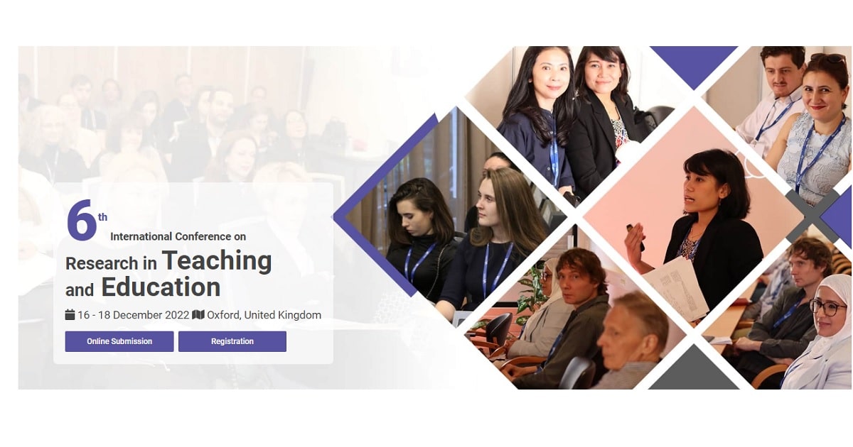 6th International Conference on Research in Teaching and Education