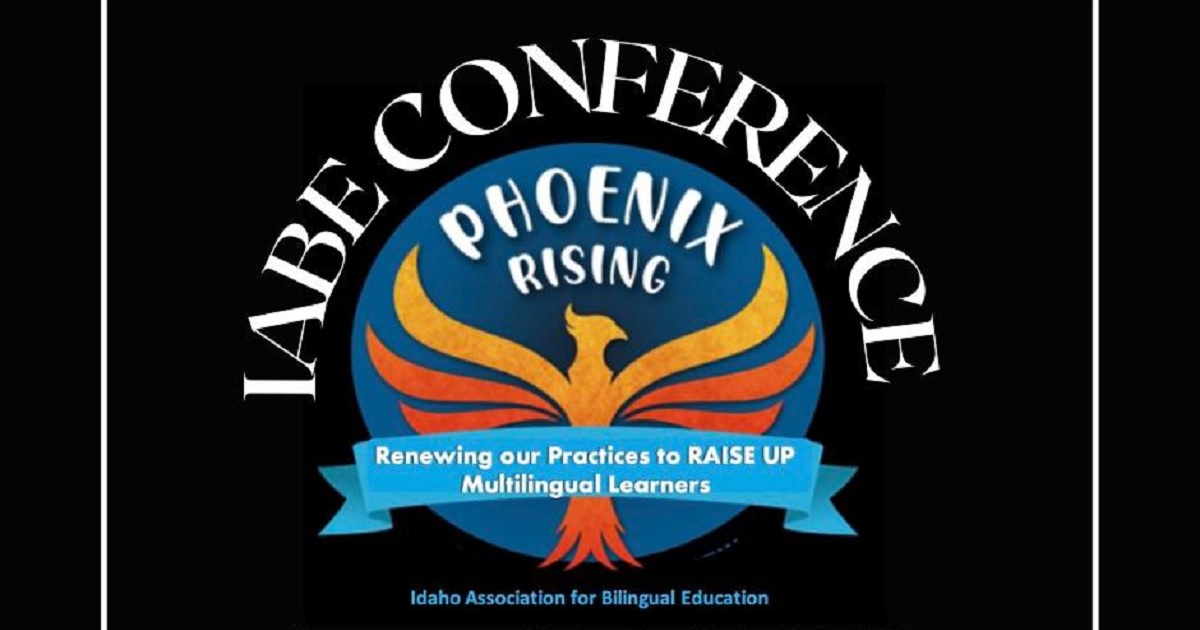 Idaho Association for Bilingual Education 2023 Conference