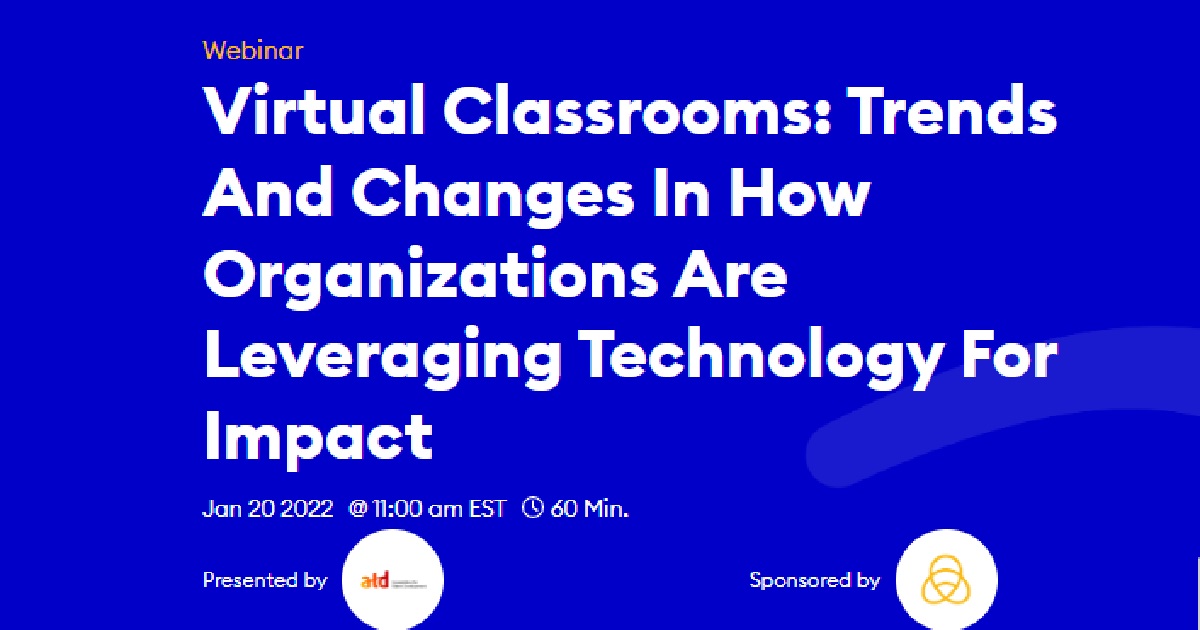 Virtual Classrooms: Trends And Changes In How 