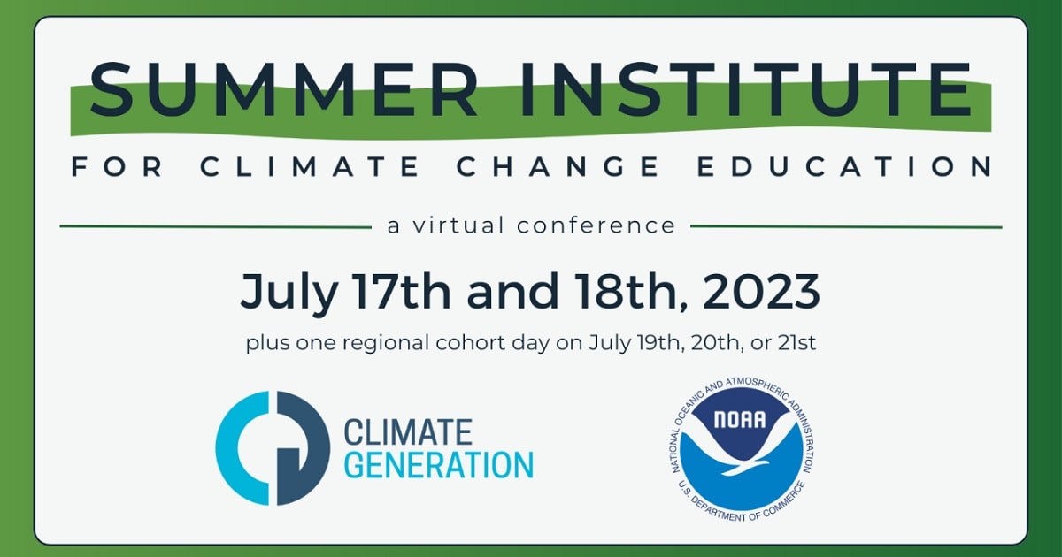 Summer Institute For Climate Change Education