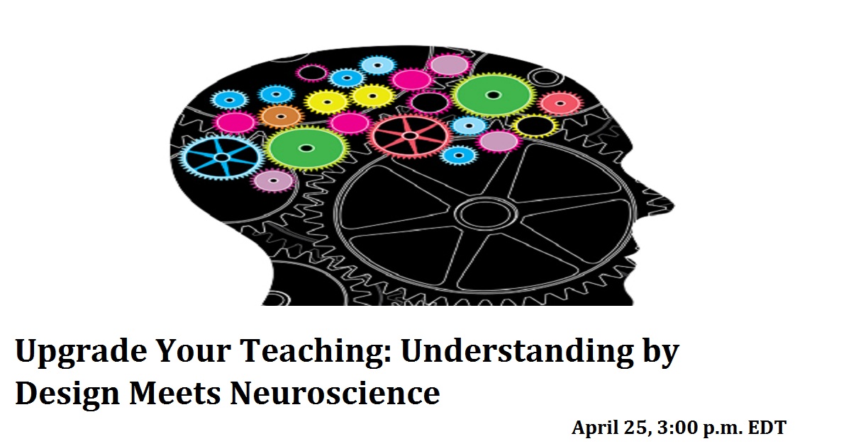Upgrade Your Teaching Understanding by Design Meets Neuroscience