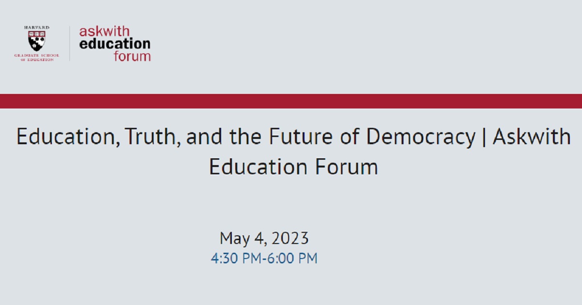 Education, Truth, and the Future of Democracy