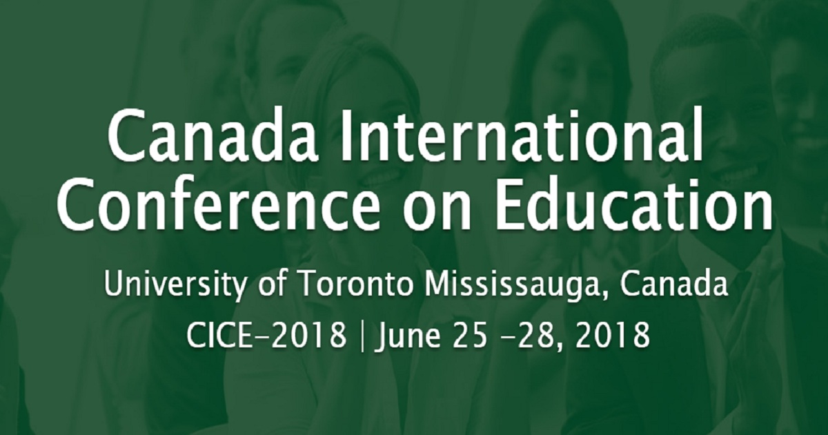 Canada International Conference On Education June 25 28 2018