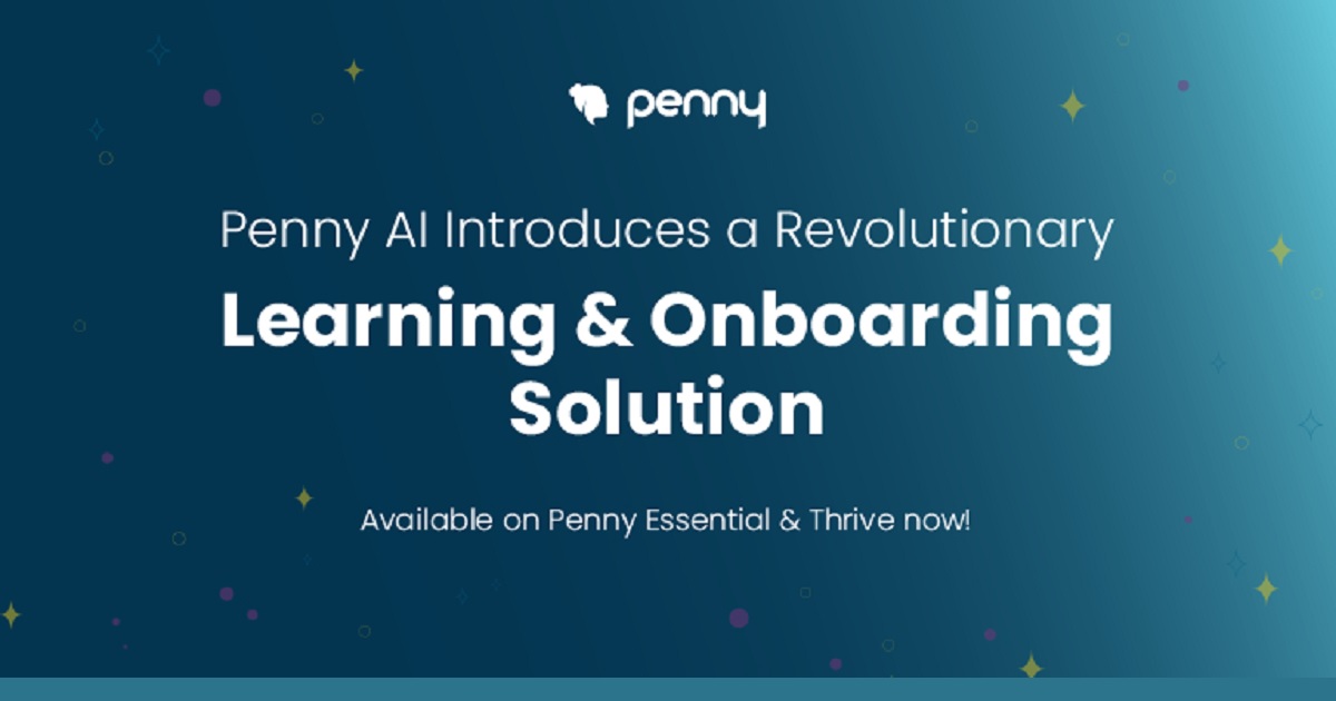 Penny AI Introduces a Revolutionary Learning and Onboarding Solution