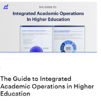 The Guide to Integrated Academic Operations in Higher Education